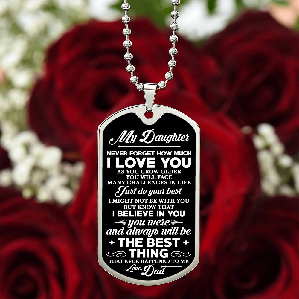 To Daughter Love Dad, Never Forget Dog Tag Necklace, Custom Engraving