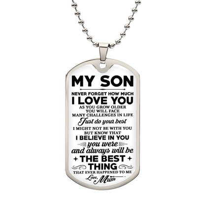 To My Son Dog Tag Necklace, Gift for Son, Dog Tag For Son, Son Gift from Mom, Mum Military Dog Tag Necklace, Son Birthday, Mother to Son Gift