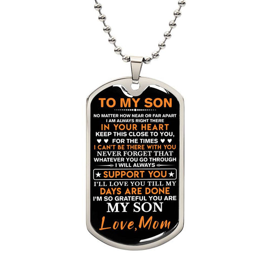 To My Son Dog Tag Necklace, Gift for Son, Dog Tag For Son, Son Gift from Mom, Military Dog Tag Necklace, Son Birthday, Mother to Son Gift