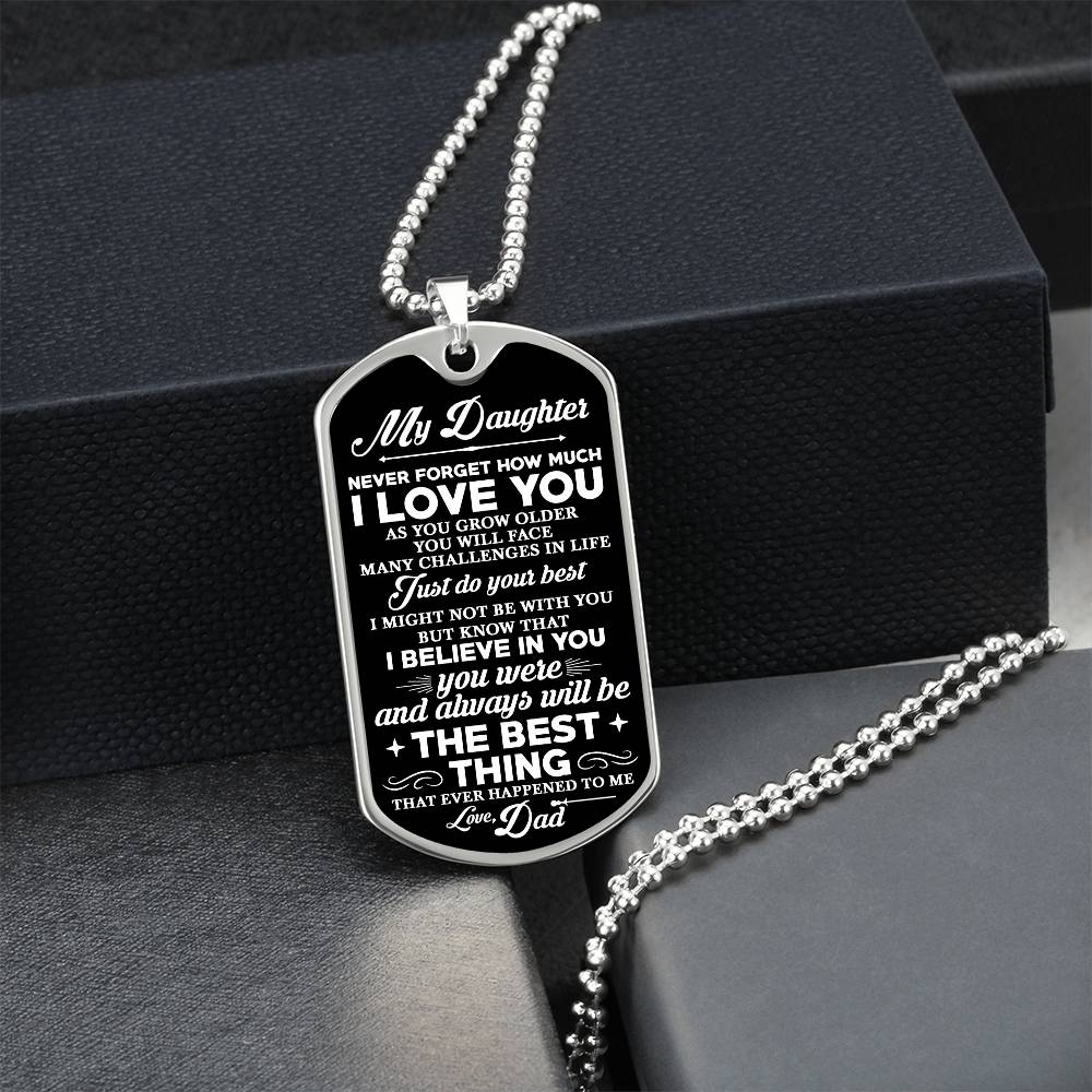 To Daughter Love Dad, Never Forget Dog Tag Necklace, Custom Engraving