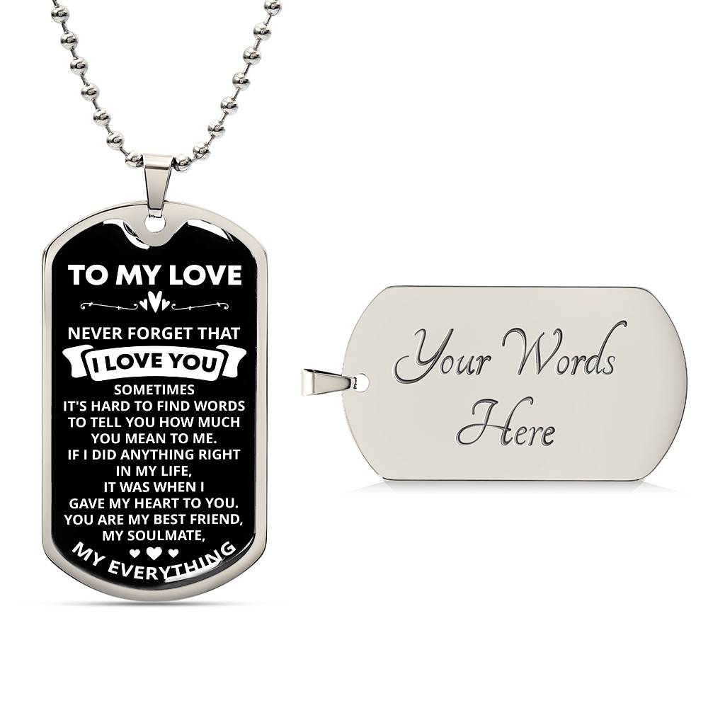 To My Love, Soulmate Dog Tag Necklace for Him or Her