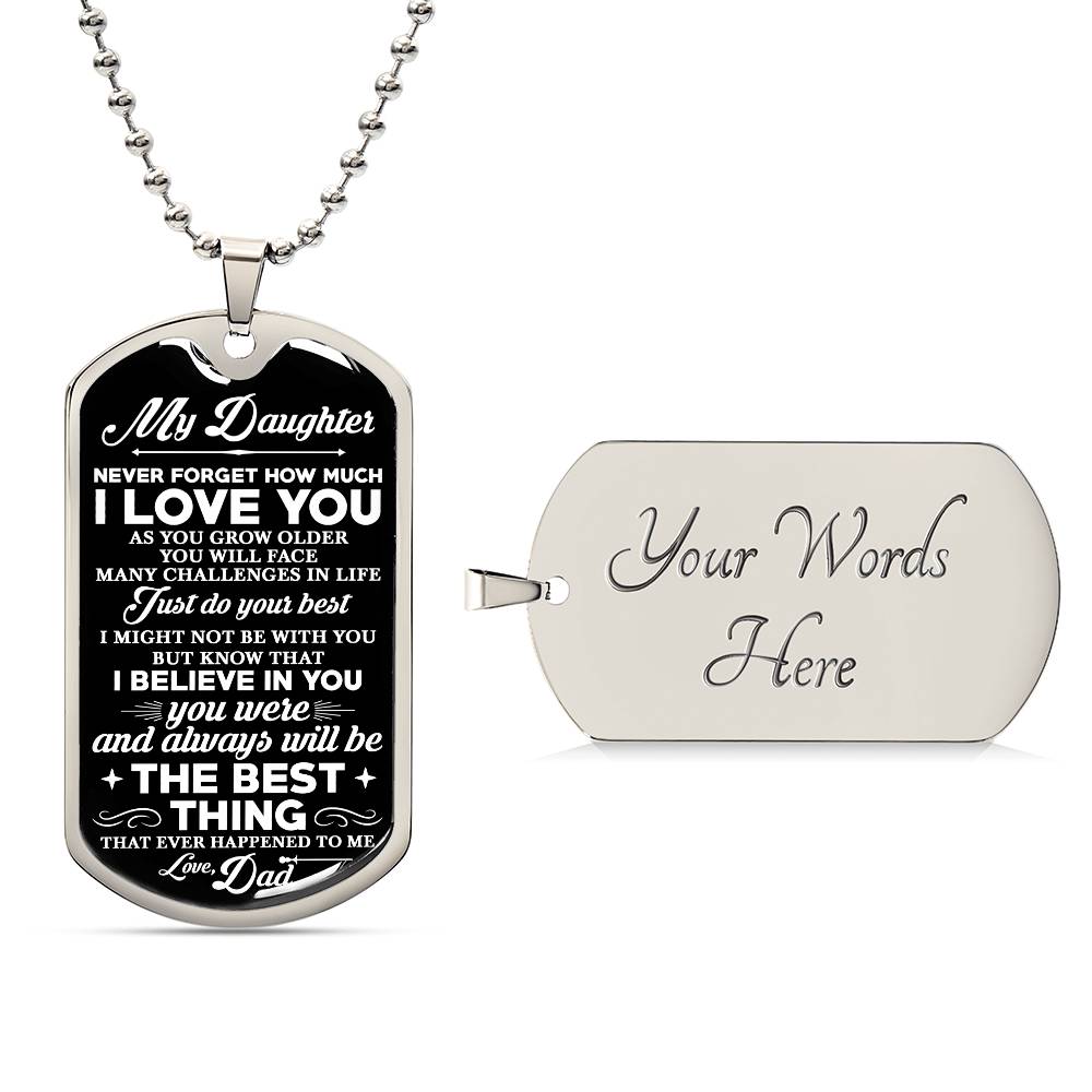 To Daughter Love Dad, Never Forget Dog Tag Necklace, Custom Engraving