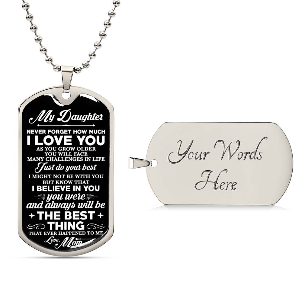 To My Daughter Engraved Dog Tag Pendant, Custom Necklace Daughter, Daughter Gift from Mom, Daughter Birthday, Inspiration Gift for Daughter