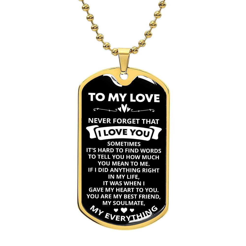 To My Love, Soulmate Dog Tag Necklace for Him or Her