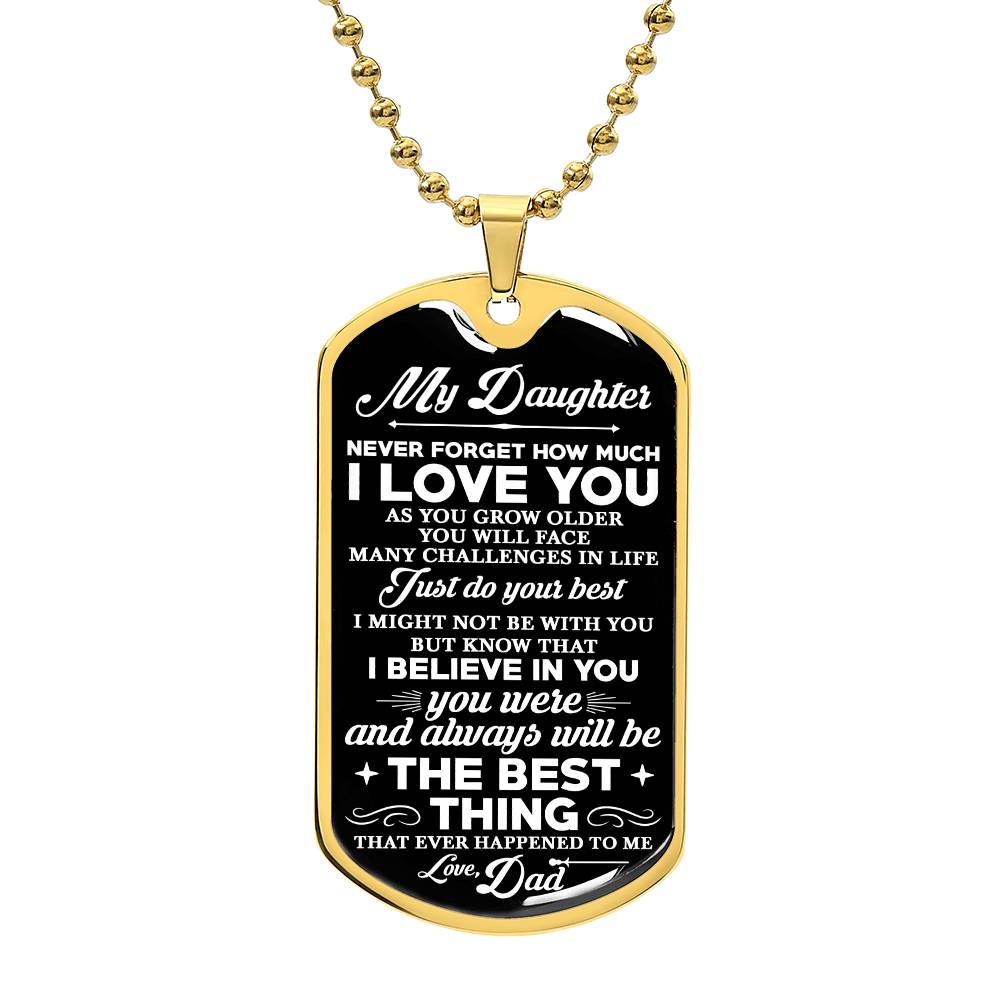 To Daughter Love Dad, Never Forget Dog Tag Necklace, Custom Engraving