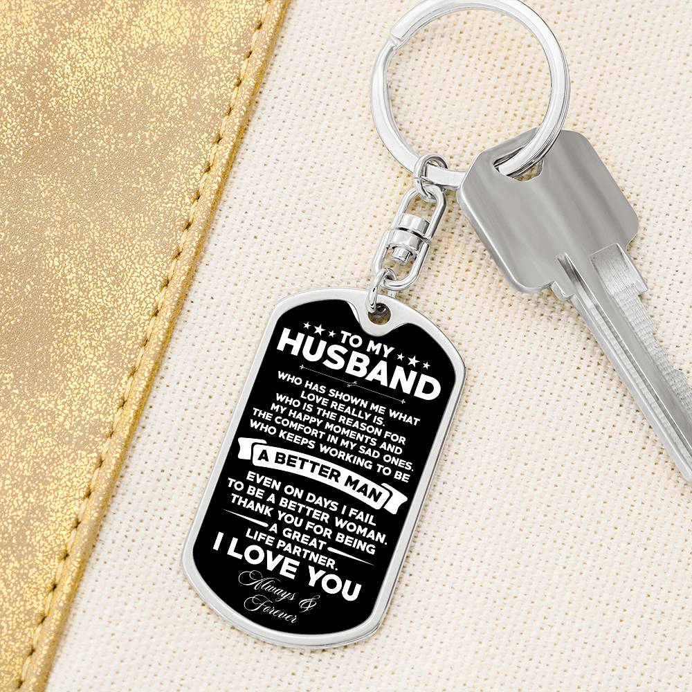 To My Husband Better Man Keychain Gift, Personalized Gift for Husband, Anniversary Gift for Him, Husband Birthday, Keychain for Husband