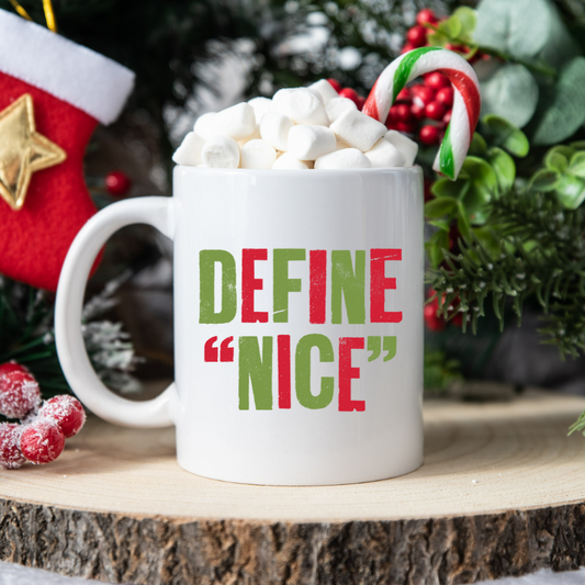 Define Nice l Christmas l 11 oz. White Mug