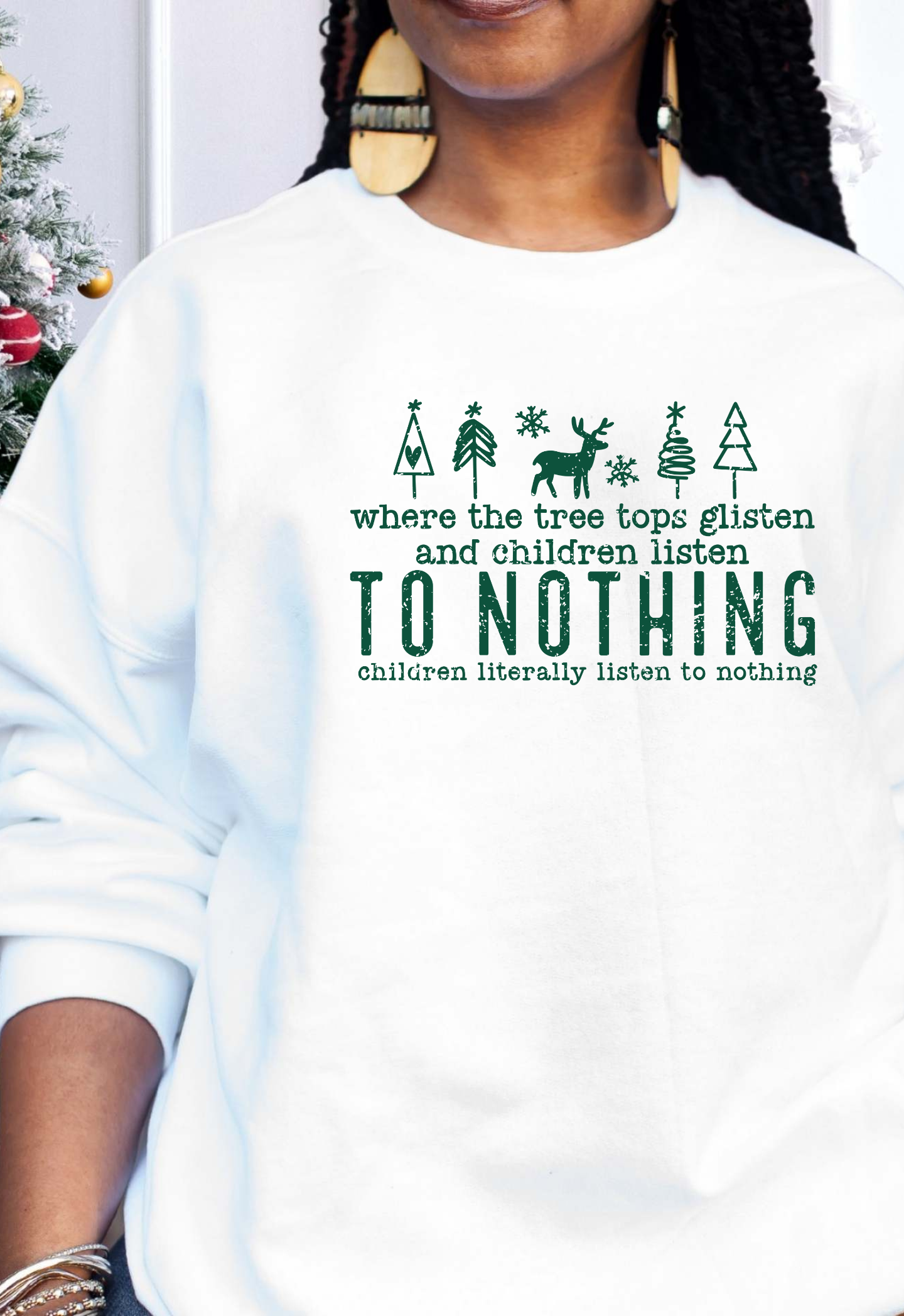 WHERE THE TREE TOPS GLISTEN l Christmas  Crewneck Pullover Sweatshirt