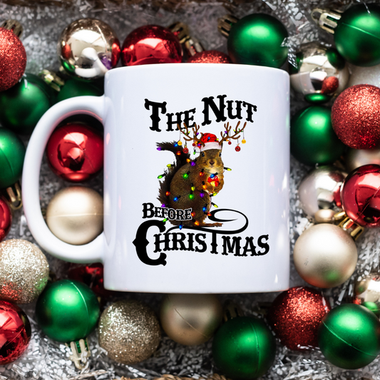 Nut Before Christmas l 11 oz. White Mug