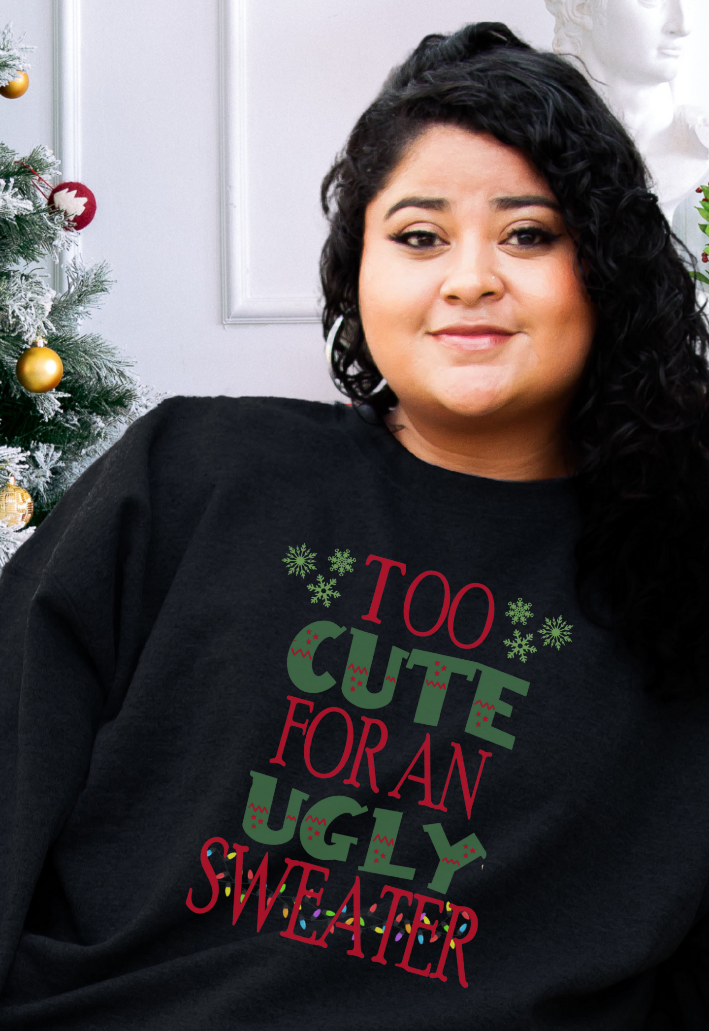 TOO CUTE FOR AN UGLY SWEATER l Christmas Crewneck Pullover Sweatshirt