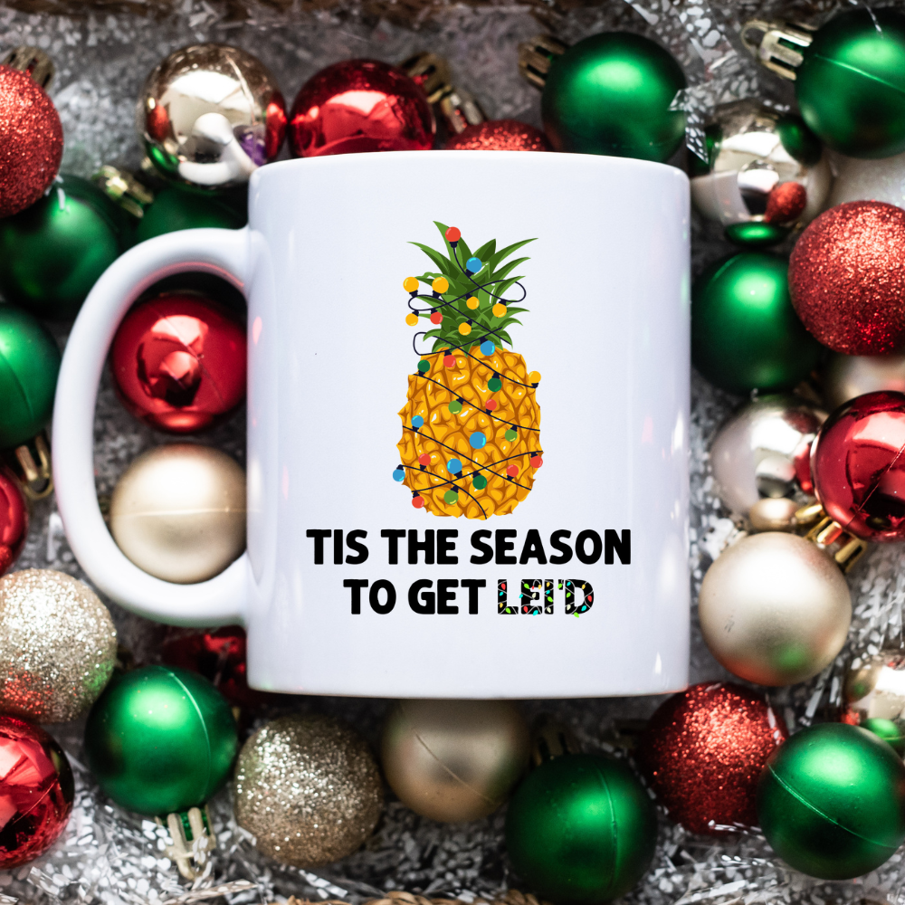 Tis The Season l Lei'd l 11 oz. White Mug