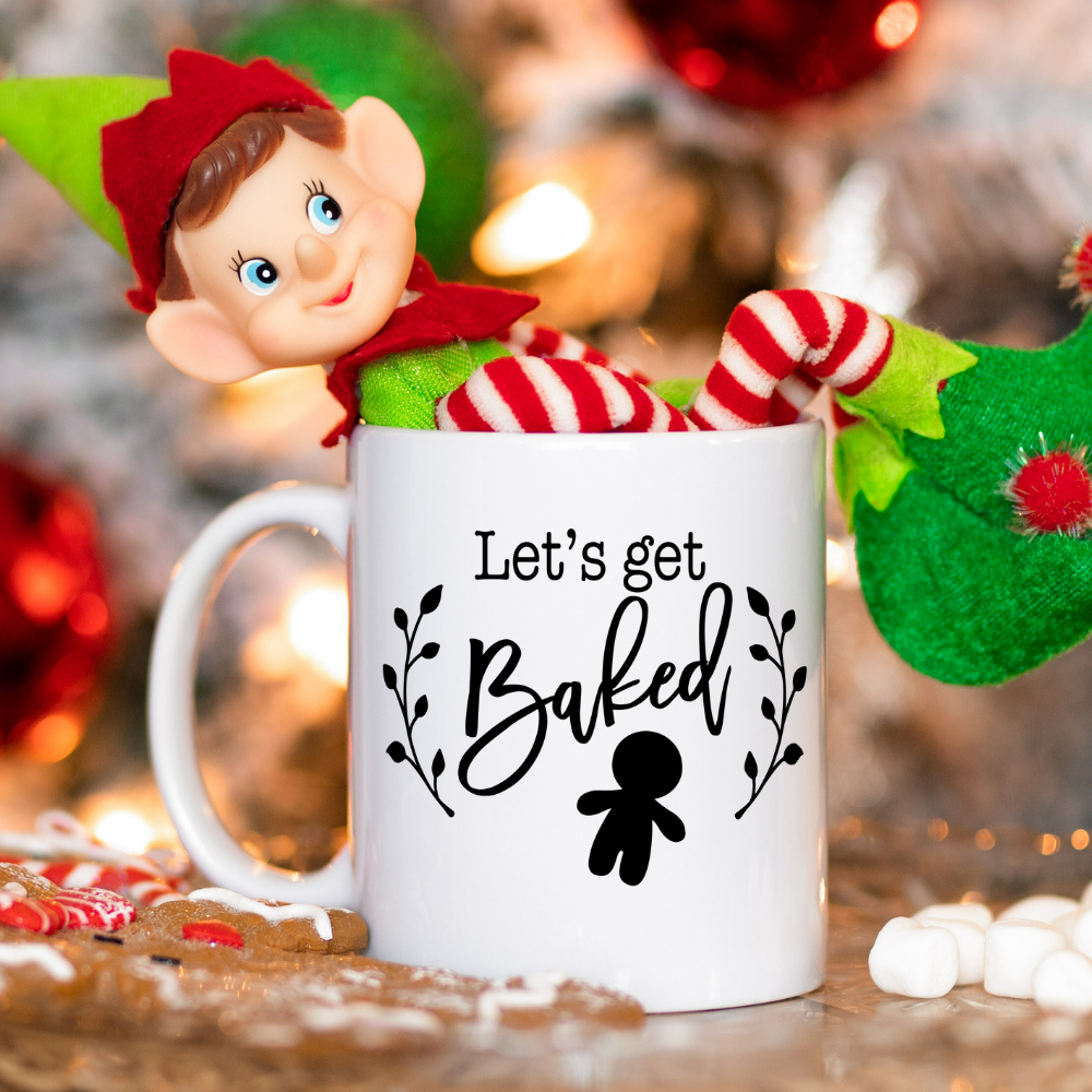 Let's Get Baked l 11 oz. White Mug