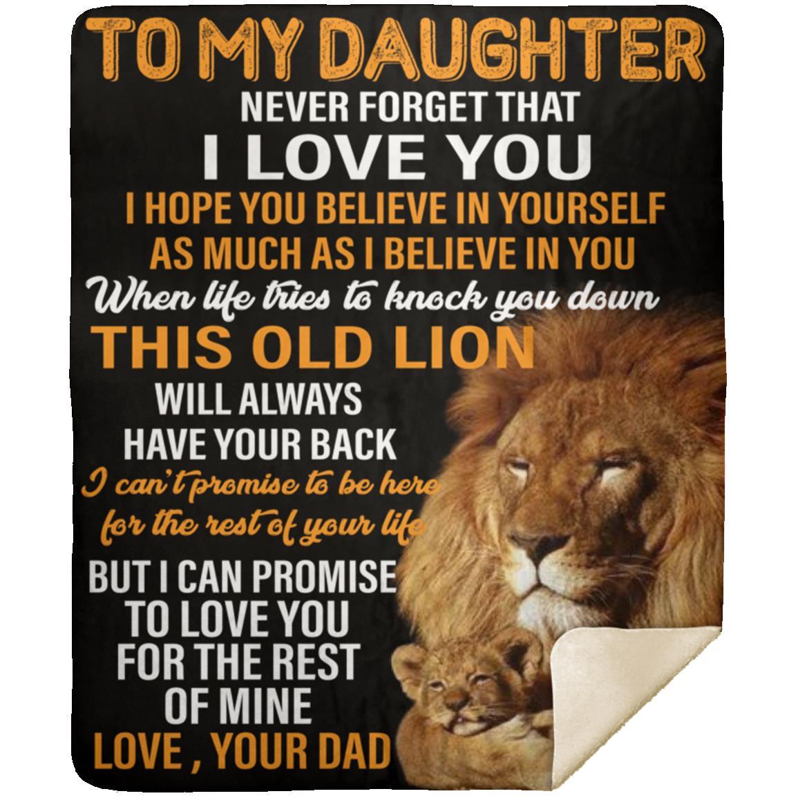 To My Daughter l Never Forget That I Love You, Love Dad Blanket