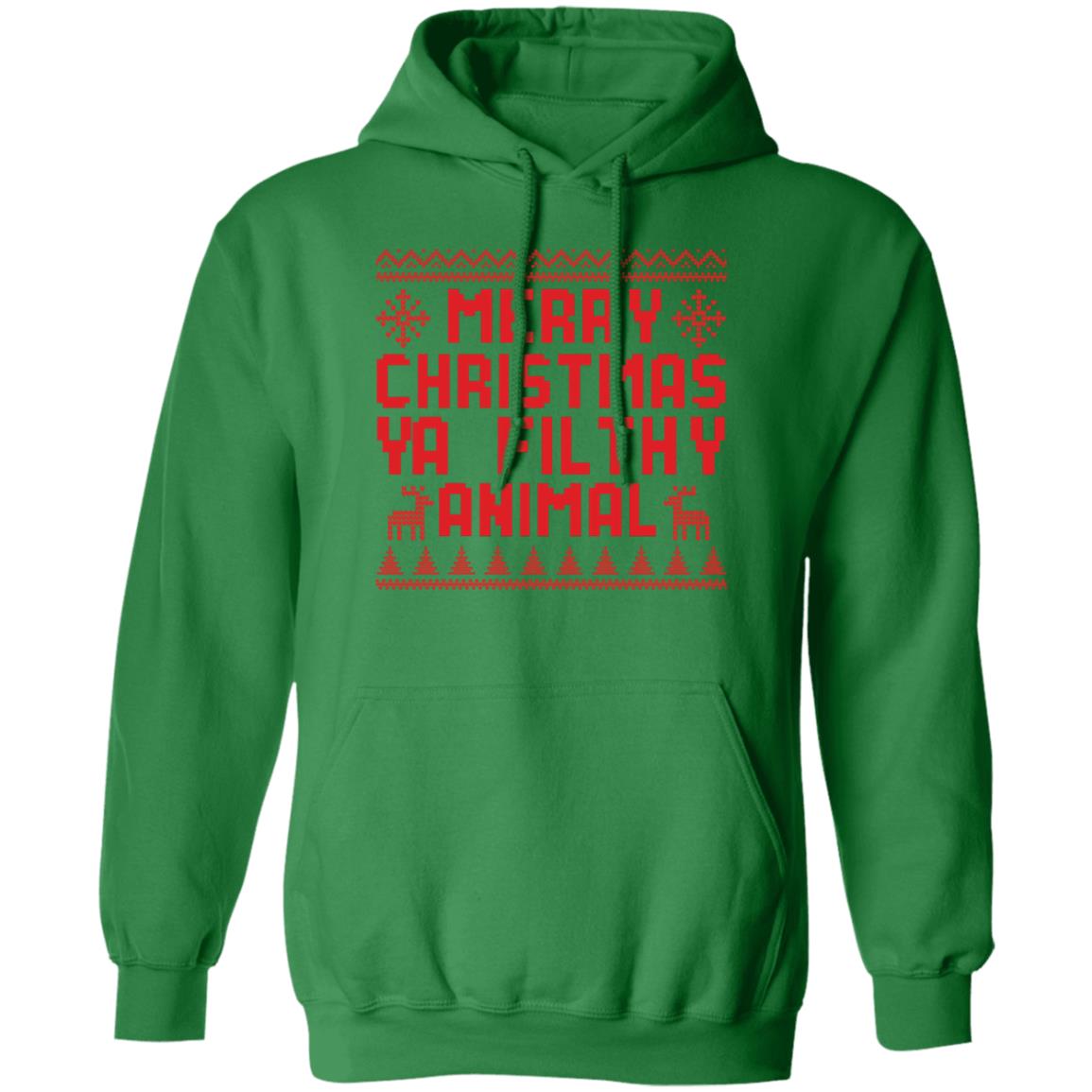 Merry Christmas Ya Filthy Animal l Christmas Pullover Hoodie