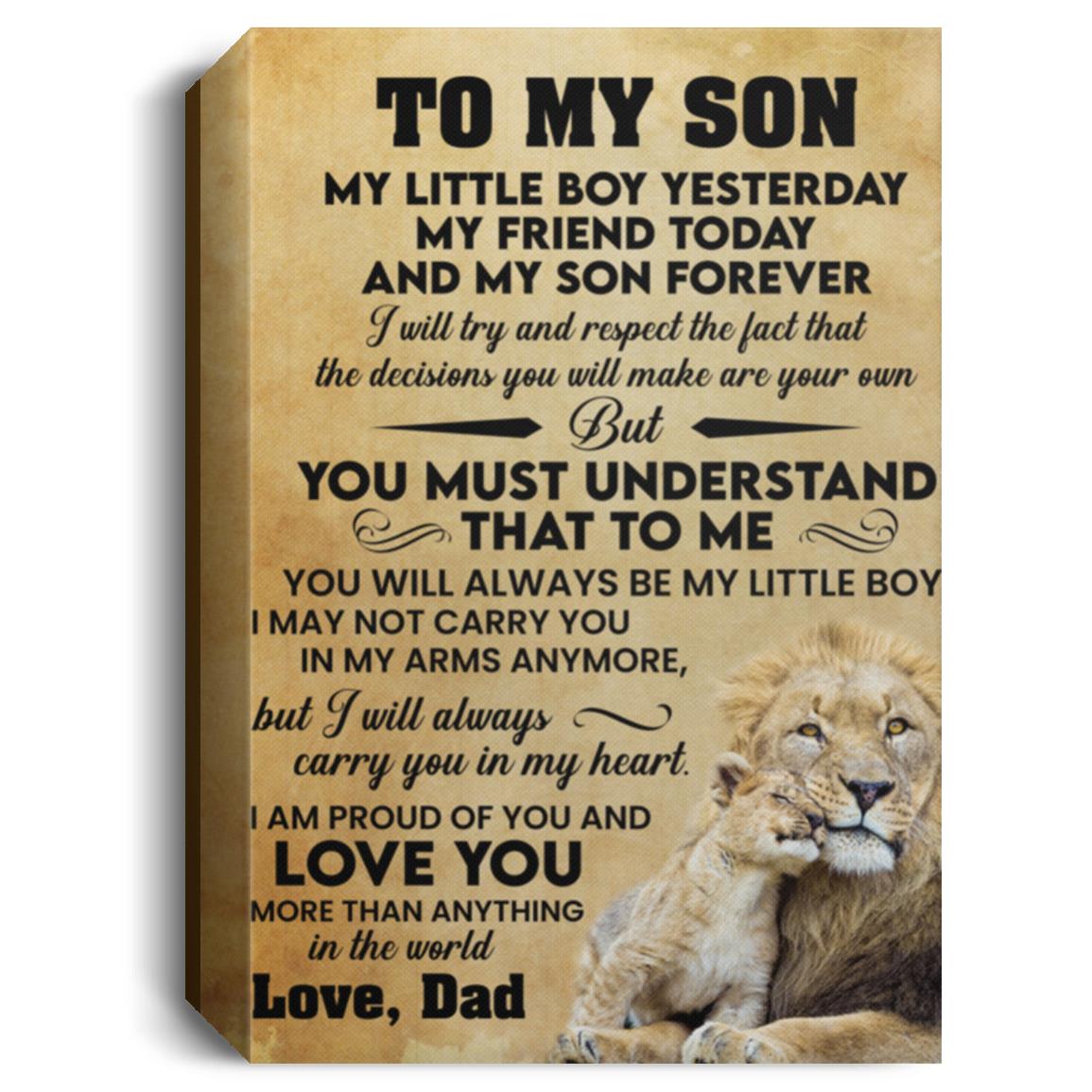 To My Son l Little Boy Yesterday, Love Dad Gold l Deluxe Portrait Canvas 1.5in Frame