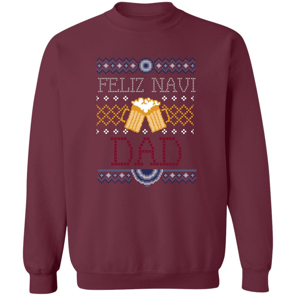 FELIZ NAVI DAD l Christmas Crewneck Pullover Sweatshirt