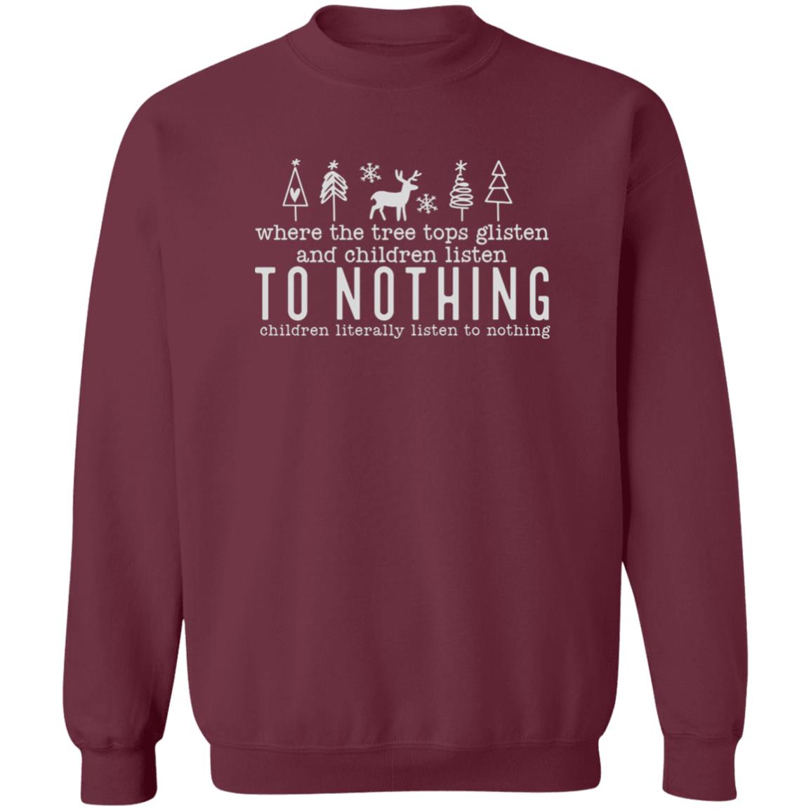 WHERE THE TREE TOPS GLISTEN l Christmas Crewneck Pullover Sweatshirt