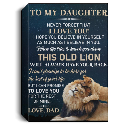 To My Daughter l This Old Lion, Love, Dad l Deluxe Portrait Canvas 1.5in Frame