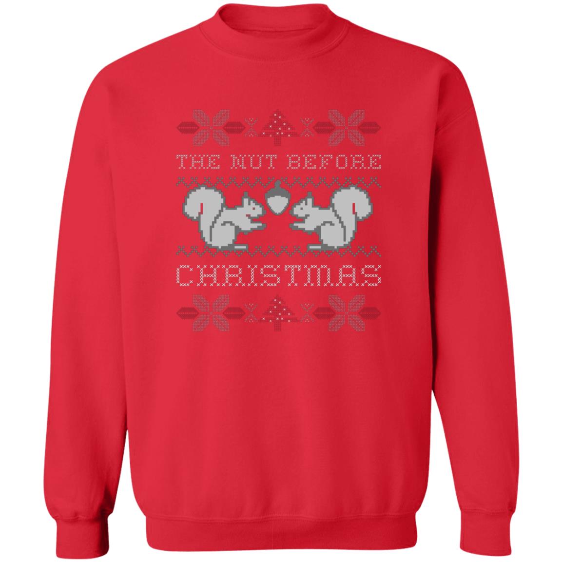 THE NUT BEFORE CHRISTMAS l Crewneck Pullover Sweatshirt