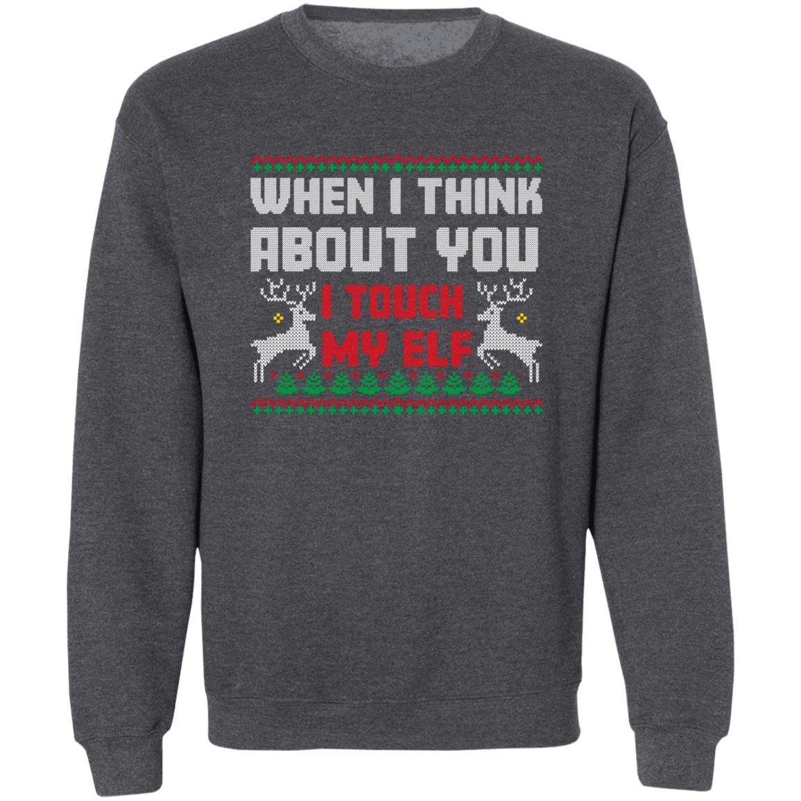 I Touch My Elf l  Christmas  Crewneck Pullover Sweatshirt