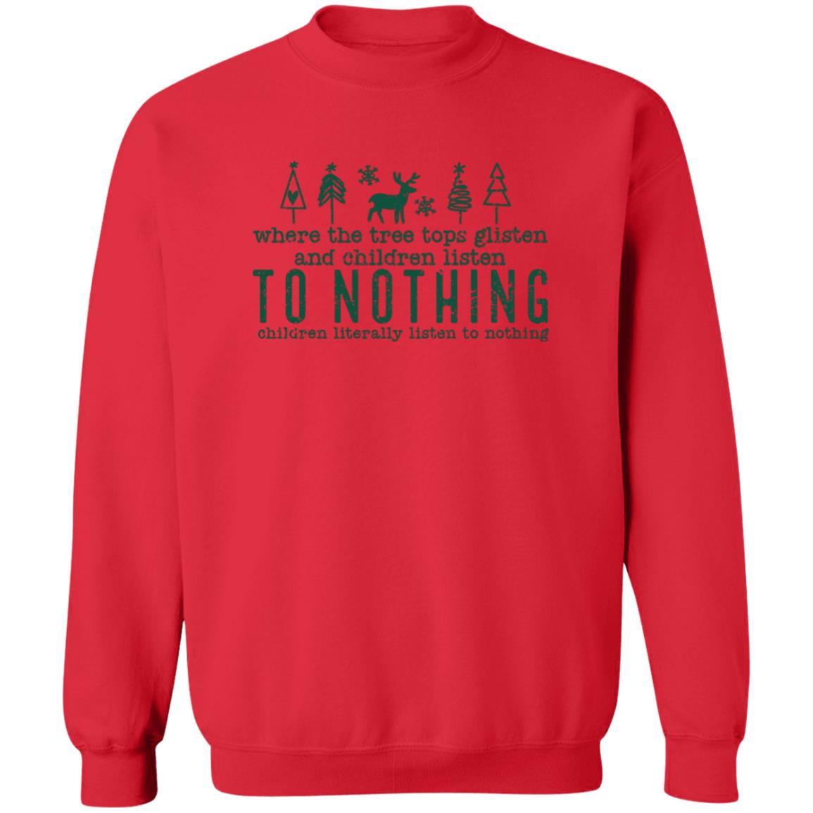 WHERE THE TREE TOPS GLISTEN l Christmas  Crewneck Pullover Sweatshirt