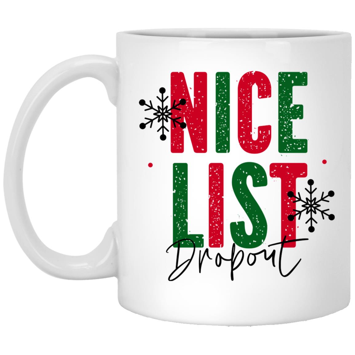 Nice List Dropout l 11 oz. White Mug