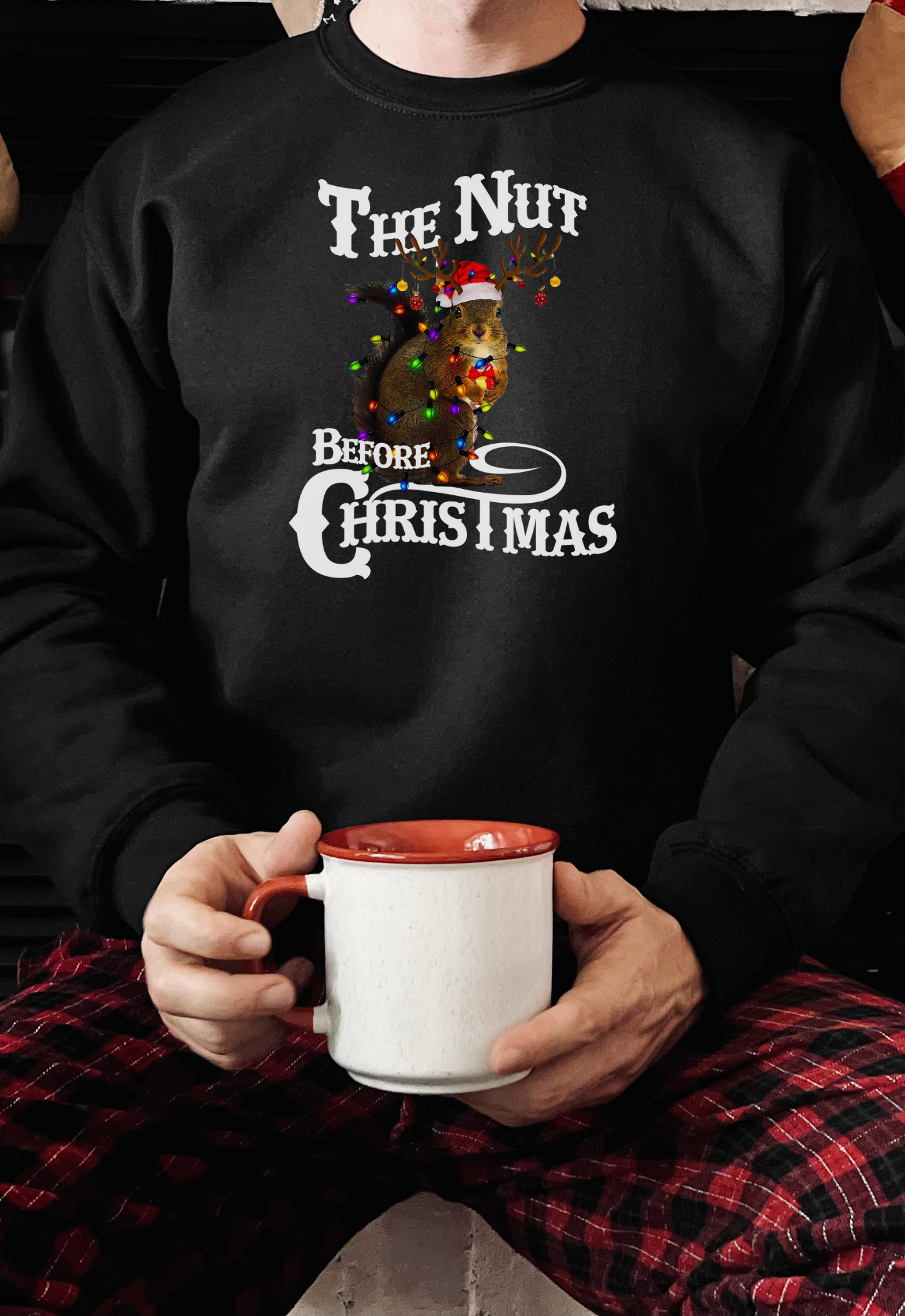 The Nut Before Christmas l Christmas Crewneck Pullover Sweatshirt